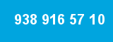 938 916 57 10 938 916 57 10